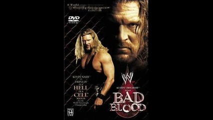 Bad Blood 2003 Theme 