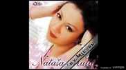 Natasa Matic - Nije ona nego ja - (Audio 2007)