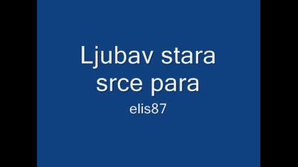 Ljubav stara srce para 