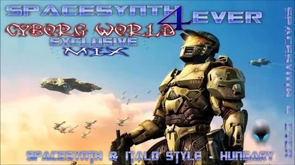 Spacesynth 4 Ever - Cyborg World - Mix [ Edited By Mcity 2o13 ]