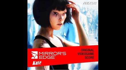 Mirror's Edge - Музиката От Играта