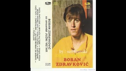 Boban Zdravkovic i Juzni Vetar - Mislicu na tebe 1985