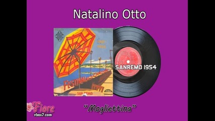 Sanremo 1954 - Natalino Otto - Mogliettina