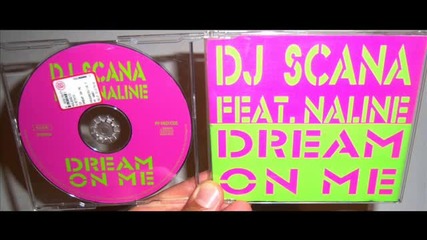 Dj Scana Featuring Naline - Dream on me (1998 Plastic mix)