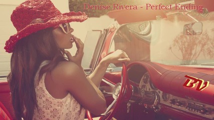 ««»» Вълшебен Вокал ««»» Denise Rivera - Perfect Ending