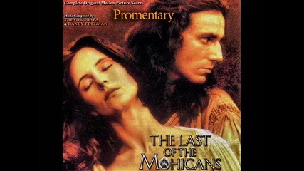 Complete The Last of the Mohicans - Original Motion Picture Score Soundtrack * Музиката от филма