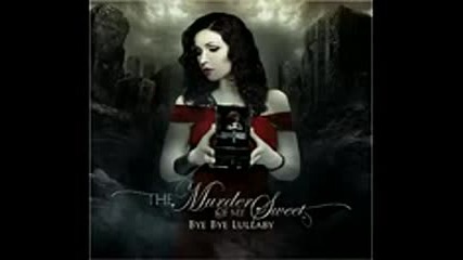 The Murder Of My Sweet - Bye Bye Lullaby ( full Album )