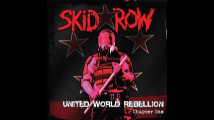 Skid Row Get Up 2013