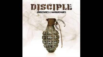 Disciple - The Fury (wreck me) 