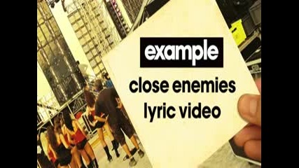 Example - 'close Enemies'