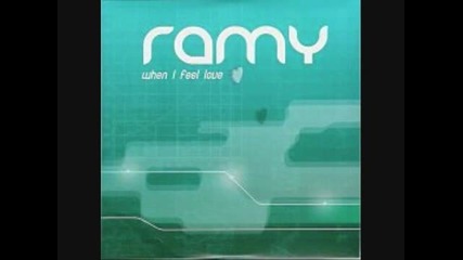 Ramy - When I Feel Love