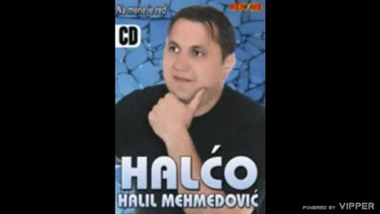 Halil Mehmedovic Halco - Sam u tudjini - (audio 2009)