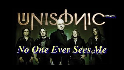 превод Unisonic - No One Ever Sees Me