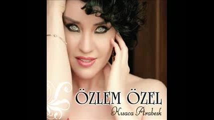 Ozlem Ozel - Kahretmisim Hayat ma - Youtube