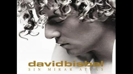 David Bisbal - Sin Mirar Atras Promo Single 2010