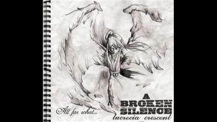 A Broken Silence - Pinnacle 