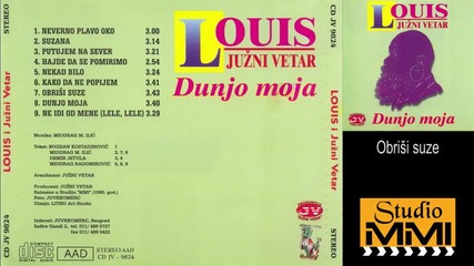 Louis i Juzni Vetar - Obrisi suze (audio 1990)