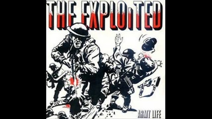 The Exploited - Army Life 
