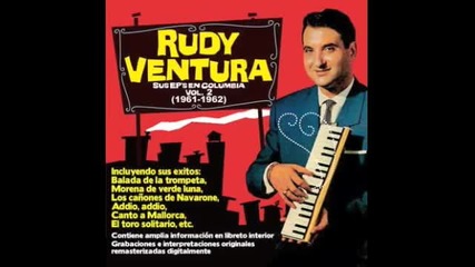 Rudy Ventura - Balada de la trompeta