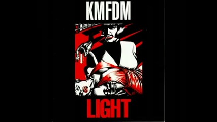 Kmfdm - Light. 