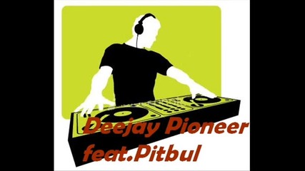 Deejay Pioneer Pitbull ft. Dalip - I Now You Want Me Romski