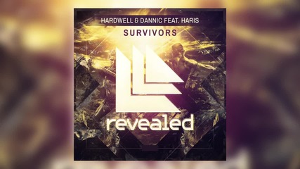 Hardwell & Dannic feat. Haris - Survivors (cover Art)