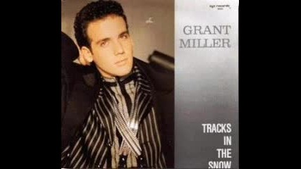 Grand Miller - Tracks In The Snow В©1988