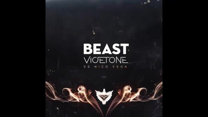 *2013* Vicetone vs. Nico Vega - Beast