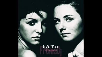 [ hq [ tatu - Show Me Love ( Aimoon Remix )