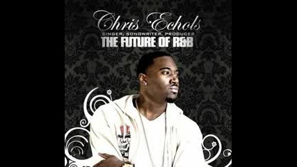 Chris Echols - Needing You (2008)