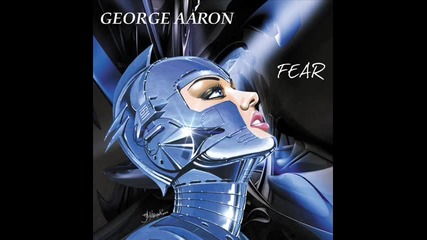 George Aaron - Fear (vocal Version 2009)