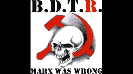 Better Dead Than Red (b.d.t.r.) - We re back