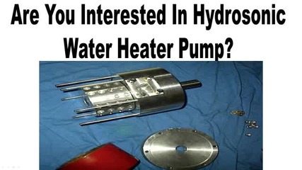 Homemade Heat Pump - Hydrosonic Pump Heater Plans