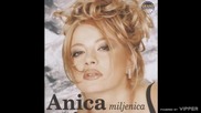 Anica Milenkovic - Gde si noci ove - (audio) - 1998 Grand production