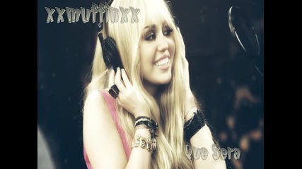 Hannah Montana - Que Sera 