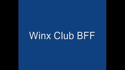 Winx Club Bff