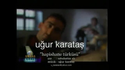 Ugur Karatas - Hapishane Turkusu