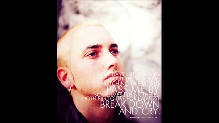Хубаво ли ти е а? Eminem - Rock Bottom ! Fack Haters ; )))
