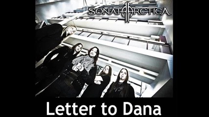 Sonata Arctica - Letter to Dana