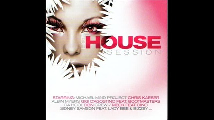 Michael Mind Project - Feel Your Body (house Session)
