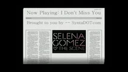 10. I Don't Miss You At All - Selena Gomez & The Scene Kiss &tell Album Hq