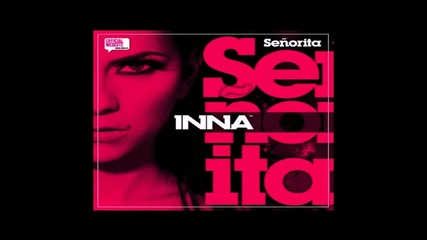 Inna - Senorita + Субтитри 