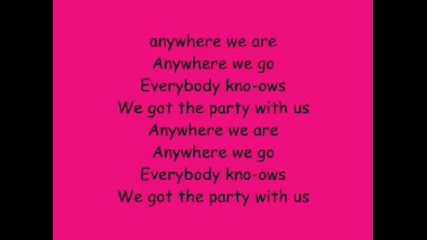 hannah montana - we got the party lyrics