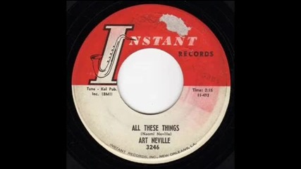 Art Neville - All These Things