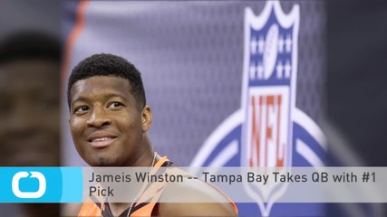 Jameis Winston -- Tampa Bay Takes QB With #1 Pick