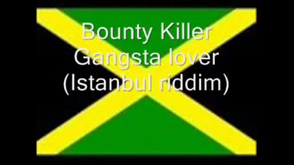 Bounty Killer - Gangsta lover