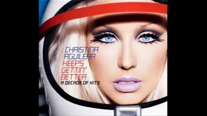 Christina Aguilera - keeps getting better