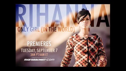 New ** 2o1o * Rihanna - Only Girl [ in the world] *