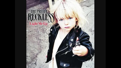 The Pretty Reckless - You [ Light Me Up album] превод