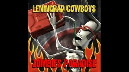 Leningrad Cowboys - My Sharona 